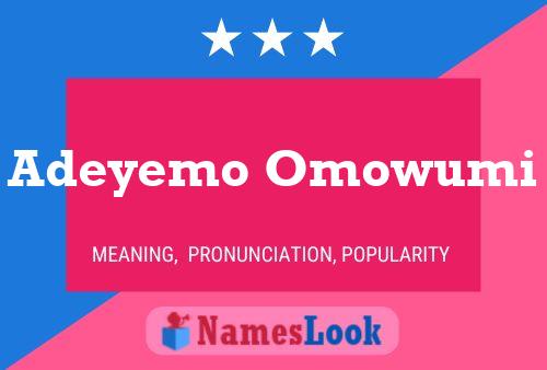 Adeyemo Omowumi Name Poster