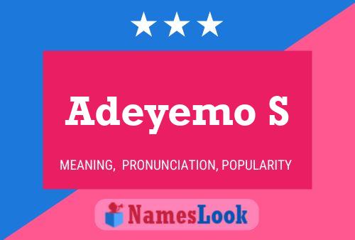 Adeyemo S Name Poster