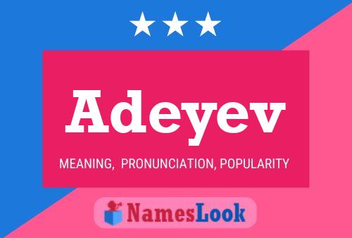 Adeyev Name Poster