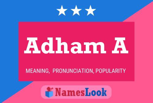 Adham A Name Poster