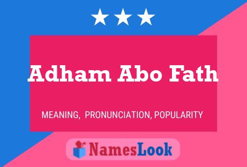 Adham Abo Fath Name Poster