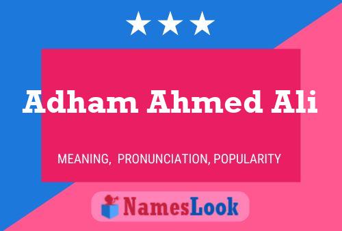 Adham Ahmed Ali Name Poster