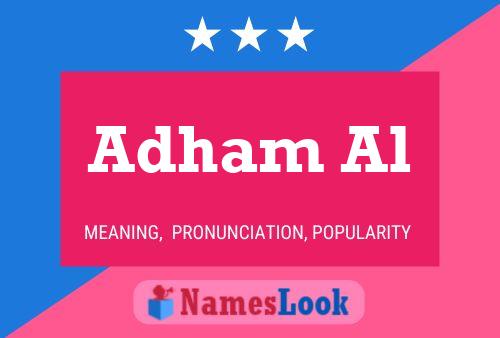 Adham Al Name Poster