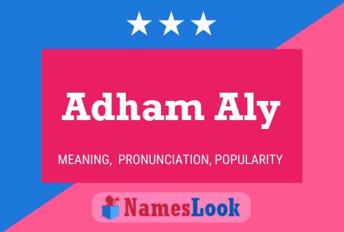 Adham Aly Name Poster