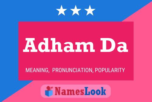 Adham Da Name Poster