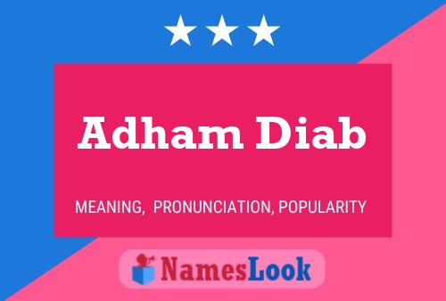 Adham Diab Name Poster