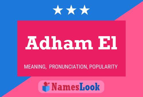 Adham El Name Poster