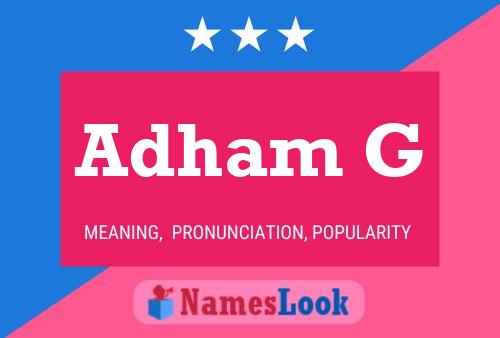 Adham G Name Poster