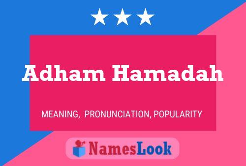 Adham Hamadah Name Poster