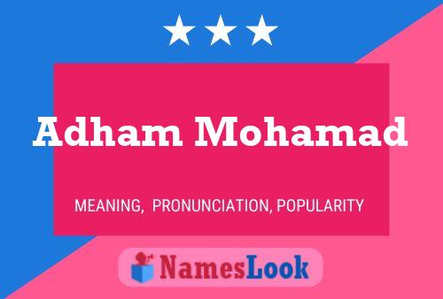 Adham Mohamad Name Poster