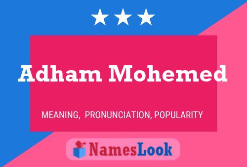 Adham Mohemed Name Poster