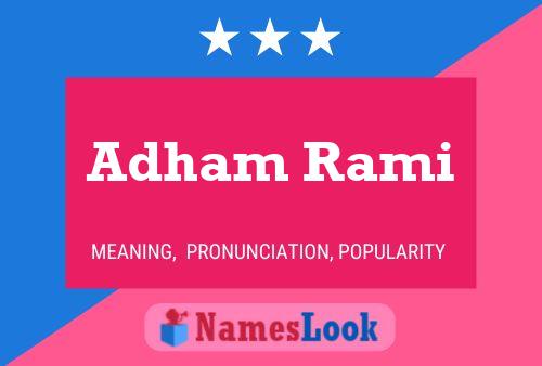 Adham Rami Name Poster