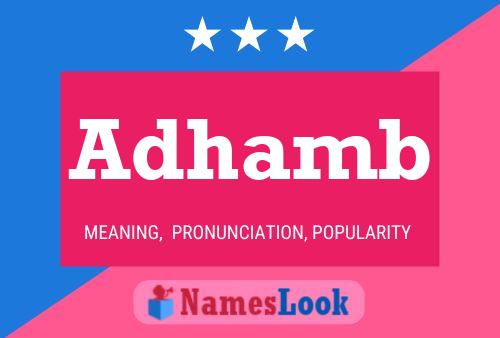 Adhamb Name Poster