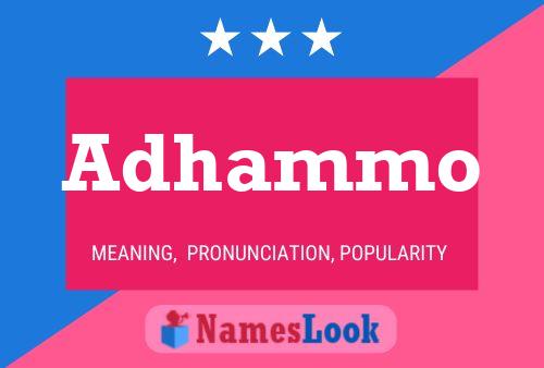 Adhammo Name Poster