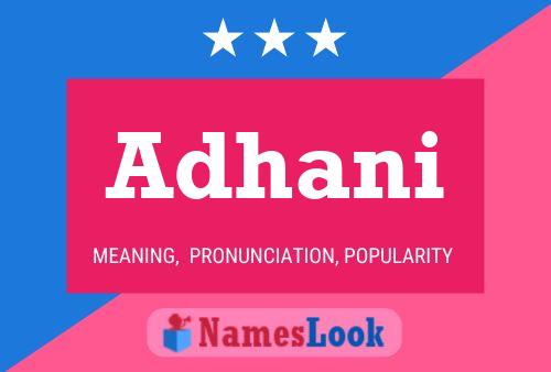 Adhani Name Poster