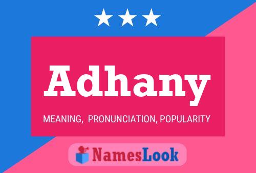 Adhany Name Poster