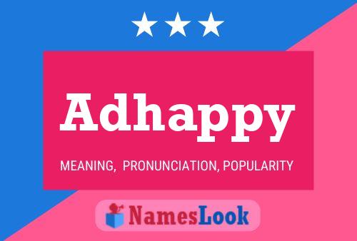 Adhappy Name Poster