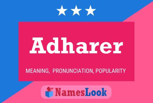 Adharer Name Poster