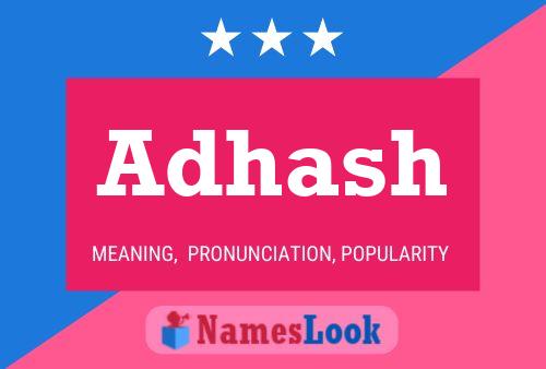 Adhash Name Poster