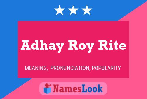 Adhay Roy Rite Name Poster