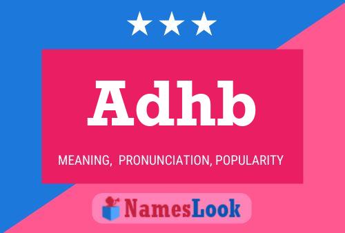 Adhb Name Poster