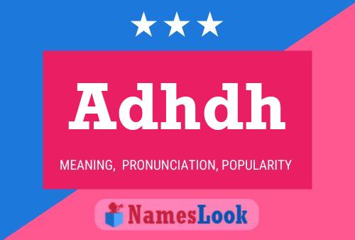 Adhdh Name Poster