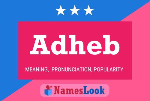 Adheb Name Poster