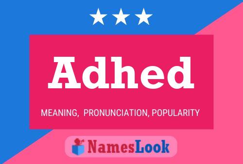 Adhed Name Poster