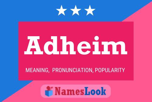 Adheim Name Poster