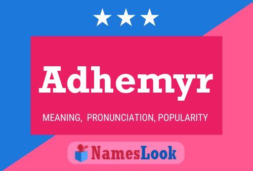 Adhemyr Name Poster