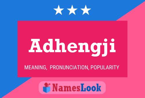 Adhengji Name Poster