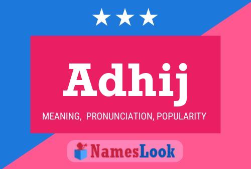 Adhij Name Poster