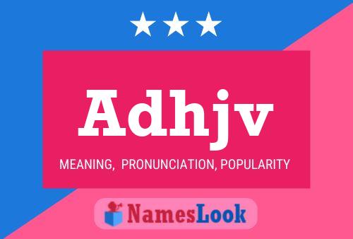 Adhjv Name Poster