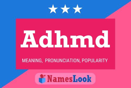 Adhmd Name Poster