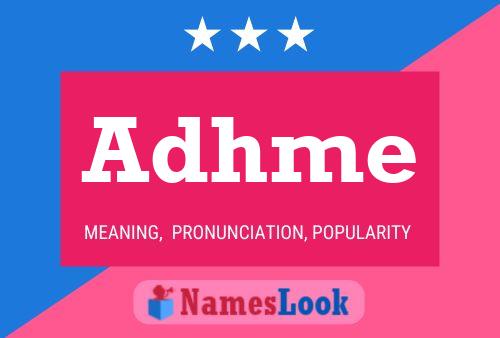 Adhme Name Poster