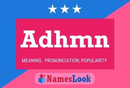 Adhmn Name Poster