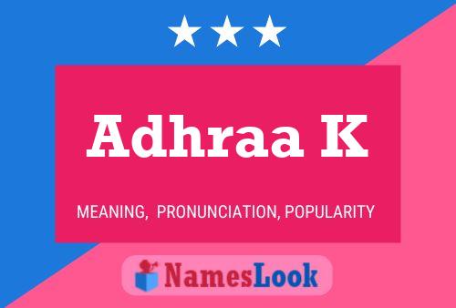 Adhraa K Name Poster