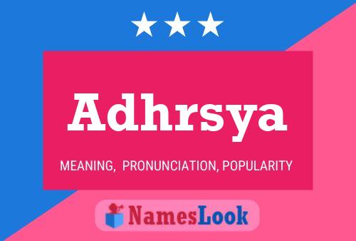 Adhrsya Name Poster