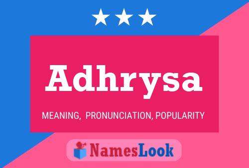 Adhrysa Name Poster