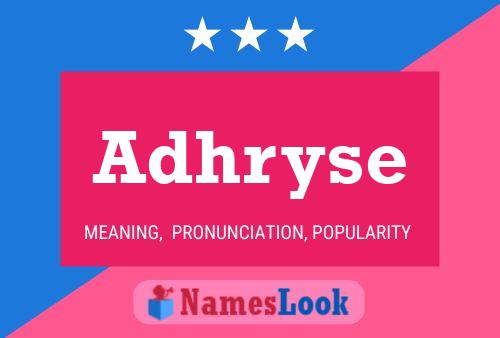 Adhryse Name Poster