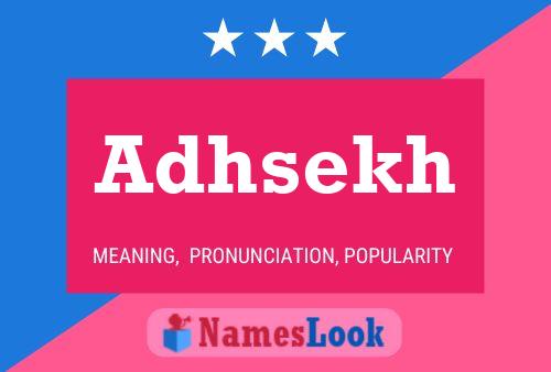 Adhsekh Name Poster