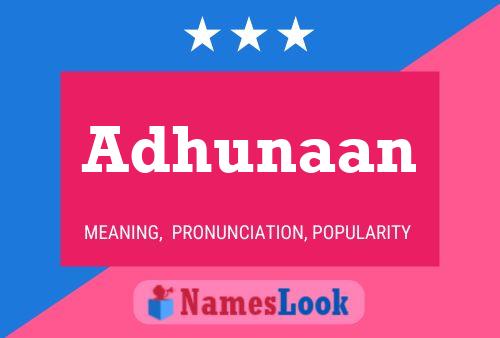 Adhunaan Name Poster