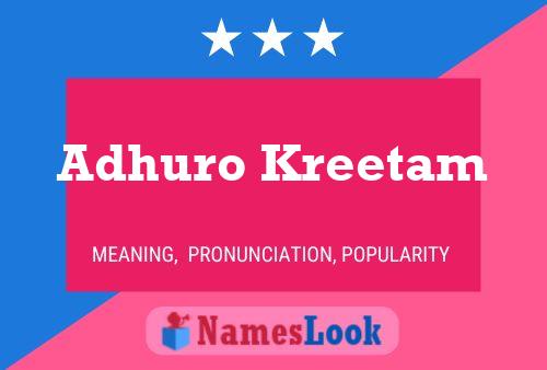 Adhuro Kreetam Name Poster