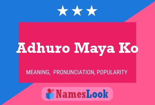 Adhuro Maya Ko Name Poster