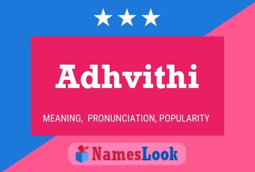 Adhvithi Name Poster