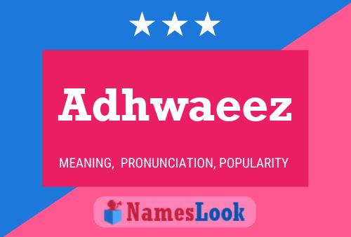 Adhwaeez Name Poster