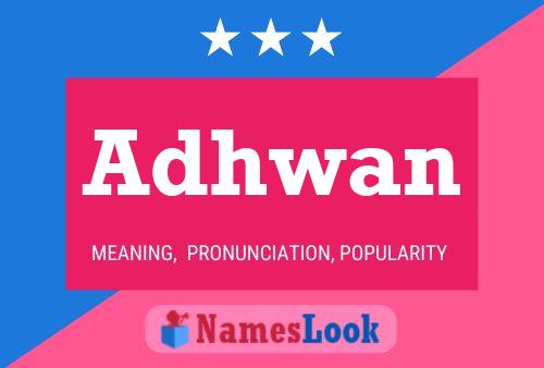 Adhwan Name Poster