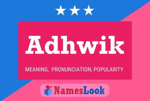 Adhwik Name Poster