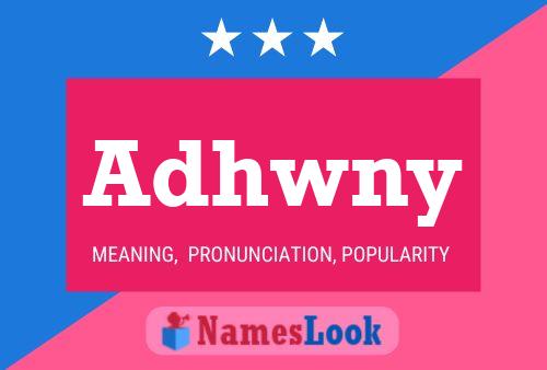 Adhwny Name Poster