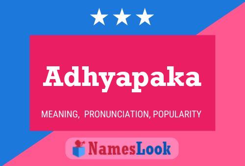 Adhyapaka Name Poster